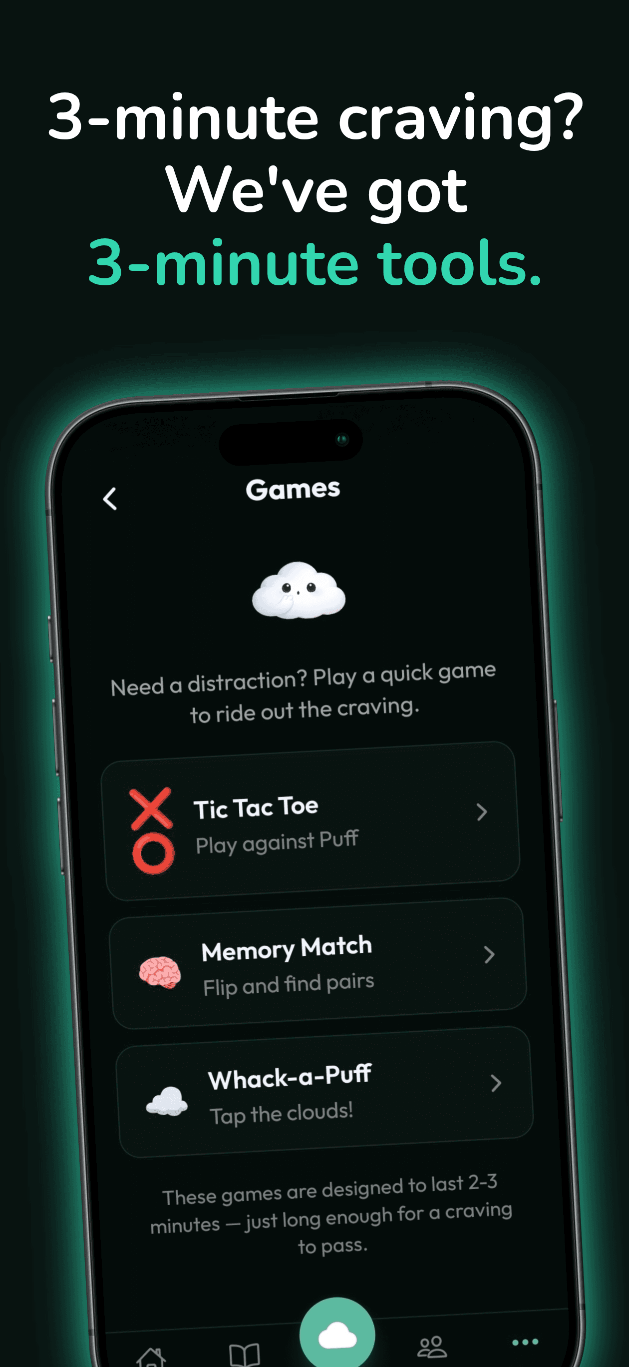 Craving distraction games — Tic Tac Toe, Memory Match, Whack-a-Puff